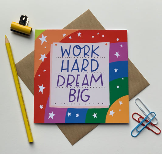 Work Hard, Dream Big Card