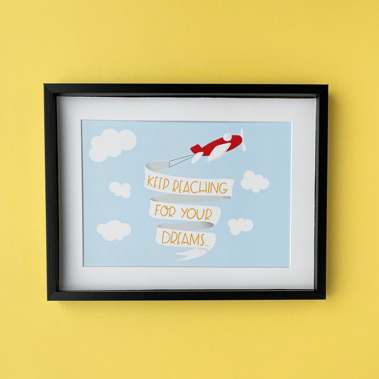 Keep Reaching Positivity Art Print