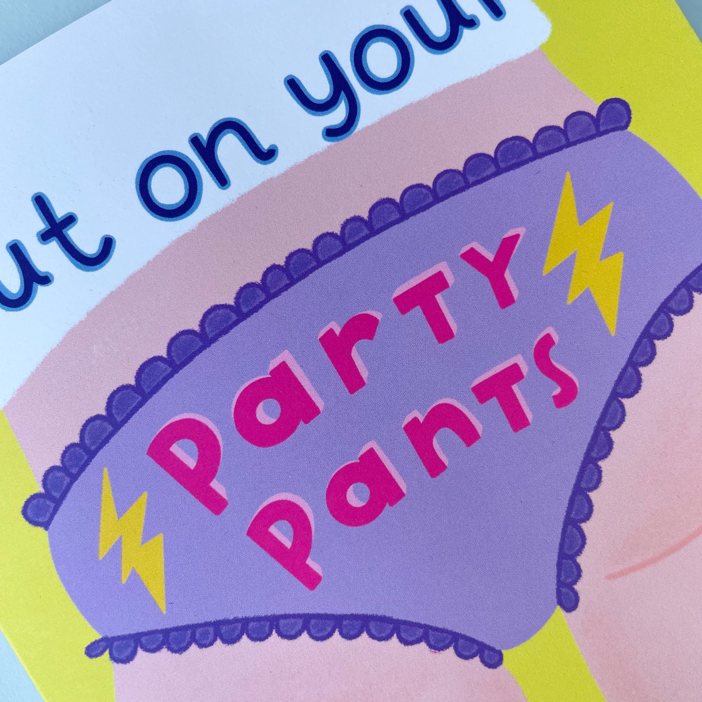 Put on Your Party Pants Birthday Card Congratulations Card