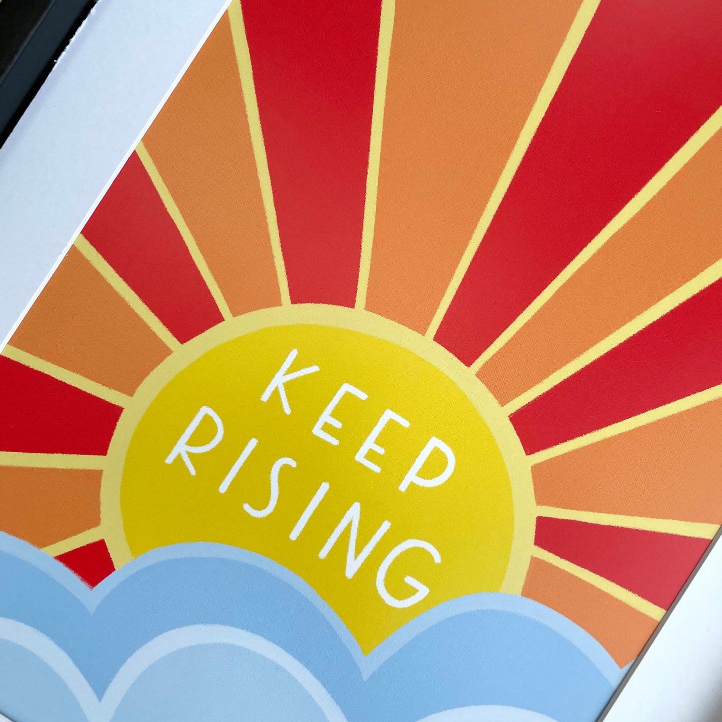 Keep Rising A4 Art Print Poster